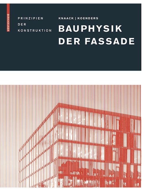 Book cover image for Bauphysik der Fassade ISBN: 9783035611342